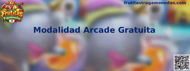 Modalidad Arcade Gratuita de Frutitas Tragamonedas