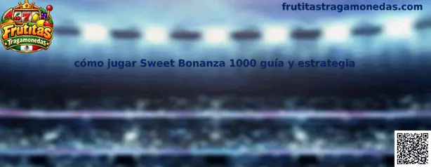 Imagen ilustrativa de Sweet Bonanza 1000 para la guía de reglas, símbolos y funciones especiales