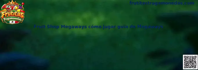 Imagen de referencia de Fruit Shop Megaways para aprender sus reglas y características