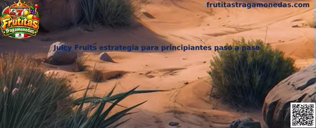 Imagen ilustrativa de Juicy Fruits para una guía de tragamonedas dirigida a principiantes