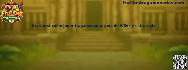 Imagen ilustrativa de la guía de Starburst, sus carretes, gemas y símbolos Wild