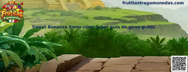 Guía de Sweet Bonanza Xmas cómo jugar guía de giros gratis