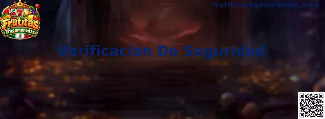 Verificación De Seguridad en una plataforma digital de Frutitas Tragamonedas