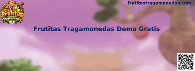 Frutitas Tragamonedas Demo Gratis